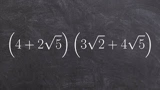 How to Multiply Two Binomials with Radicals