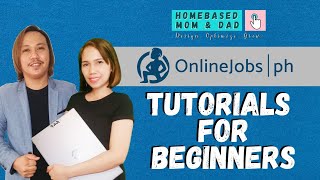 HOW TO CREATE ONLINEJOBS.PH ACCOUNT? | WORK FROM HOME | HOMEBASED MOM & DAD