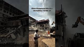 Khan Compound demolition #mumbra #minivlog #demolition #illegal