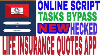 ONLINE SCRIPT/ / LIFE INSURANCE QUOTES APP // KA TASK BYPASS LOOT LO ●●●●
