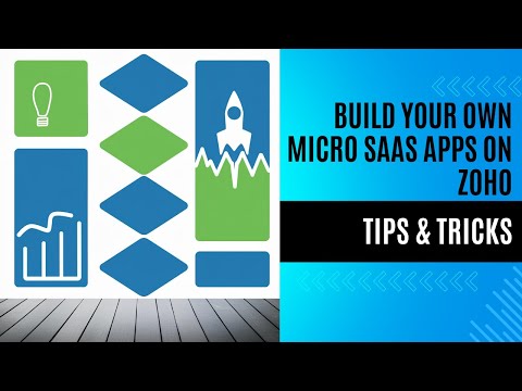 Build Your Own Micro SaaS Apps on Zoho | Tips & Tricks