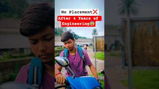 No Placement after 4 Years of Engineering❌😭#makaut #makautsemester #reels #viral #shorts