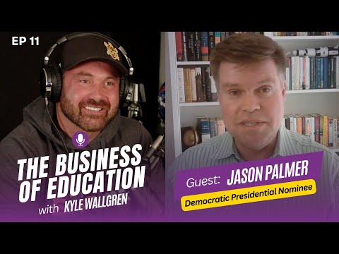 The Business of Education | S01E11 | Jason Palmer