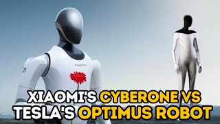 Xiaomi's CyberOne vs Tesla's Optimus Robot