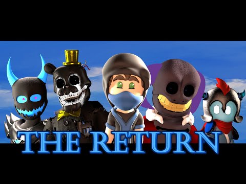 THE RETURN...