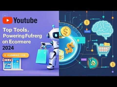 🌐Top AI Tools Powering the Future of eCommerce in 2024 🌐