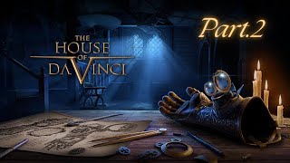 The House of Davinci | Part.2 #gaming #gameplaypl #thehouseofdavinci