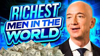 BILLIONAIRE RANKINGS: Who Are the TOP 10 RICHEST MEN in the WORLD in 2024?