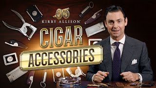 Some Of My Favorite Cigar Accessories | Kirby Allison