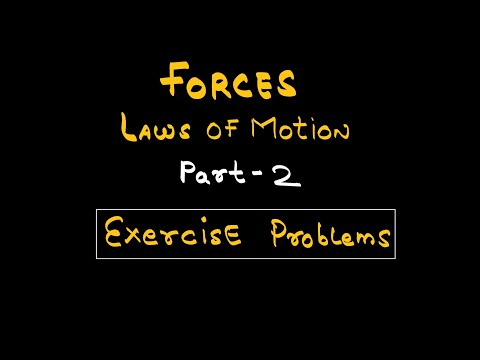 Force and  laws of motion | Ncert Chapter 9 Problems| Class 9 science | Part 2