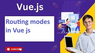 Routing modes in Vue js Vue Js Notes And QA