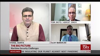 The Big Picture : Maritime Security Challenges