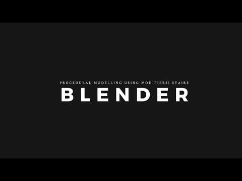 Blender | Procedural Modelling using Modifiers | Stairs