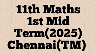 11th Maths -1st Mid Term - 2025#11thmaths#1stmidterm#tamilmedium