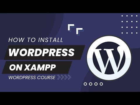 How To Install Wordpress On Xampp | How To Install WordPress Locally | Wordpress Tutorial