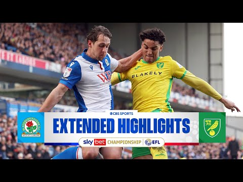 Blackburn Rovers vs. Norwich City: Extended Highlights | EFL Championship | CBS Sports Golazo