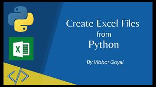 Create Excel Files from Python | Connect Python to Excel with Openpyxl | Python Tutorial