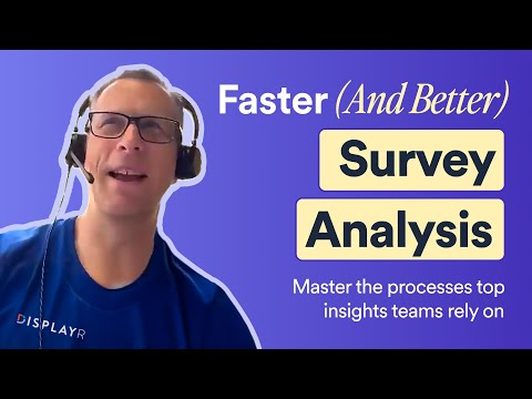 Faster (and Better) Survey Analysis