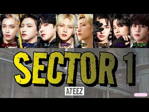 【 カナルビ / 日本語字幕 / 歌詞 】Sector 1 - ATEEZ (에이티즈)