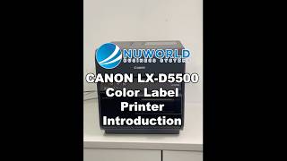 Canon LX-D5500 Color Label Printer Introduction #canon #labelprinter #officeequipment