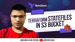 Terraform StateFiles in S3 bucket