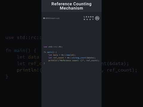Reference Counting Mechanism in Rust #coding #rust #programming #rustprogramming