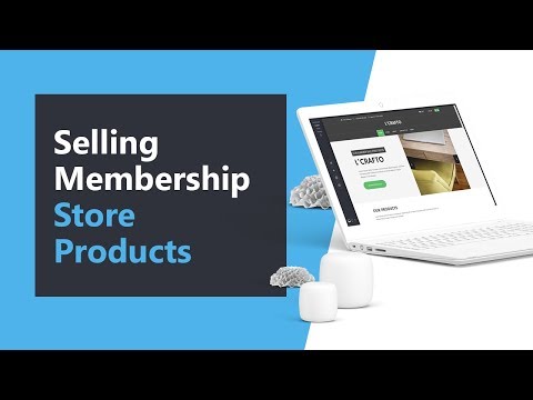Selling Membership Access in Your Store
