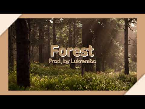 (no copyright music) lofi type beat “forest” | royalty free vlog music | prod. by lukrembo