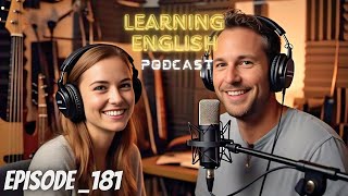 Learning English Podcast Conversation Episode 181| Podcast English | Best Podcast Video For Learning