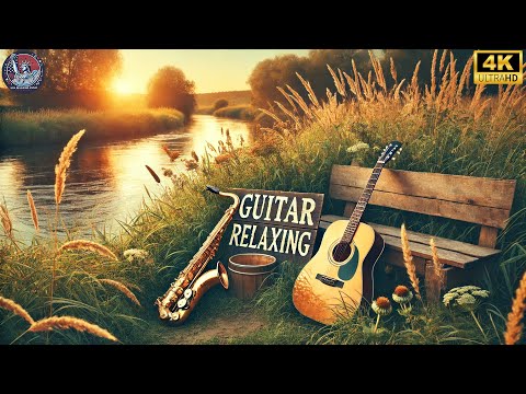 ELIMINATE NEGATIVE ENERGY Relax With Guitar, Saxophone Classical Instrumental Music & USA Scenery 4K