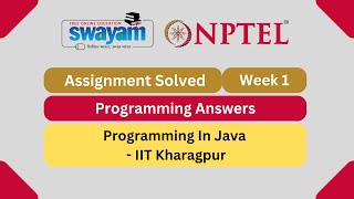 Programming In Java Week 1 | Programming Assignment | My Swayam | #nptel #nptel2025 #myswayam