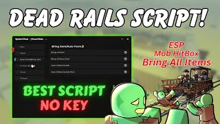 🔥 NEW OP Dead Rails NO KEY Script! 🚀 Bring Items, Auto Bonds, Collect All, Weapons & More! (2025)