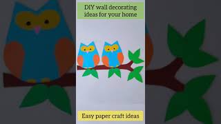 Easy DIY wall decor ideas | easy paper wall decor ideas | easy DIYs | DIY for room or door  makeover