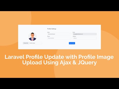 Laravel Profile Image Upload Using AJAX, Bootstrap, and Jquery without page refresh.