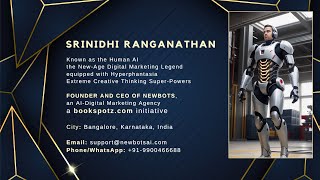 Who is Srinidhi Ranganathan? - The Human AI #digitalmarketingconsultant