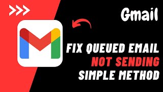 How to Fix Queued Email Not Sending in Gmail 2024 [Solution] !! Queued Emails not Sending Gmail App