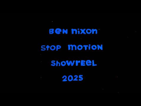 Stop Motion Showreel 2025