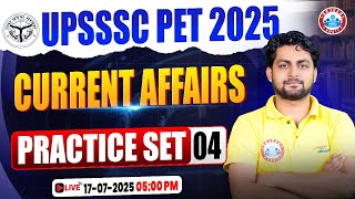 UPSSSC PET Current Affairs 2025 | UP PET Current Affairs Practice Set 4 | UP PET Current Affairs MCQ