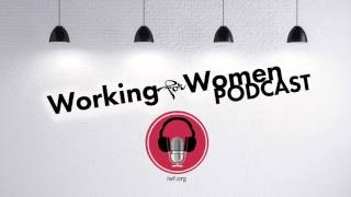 Working for Women Podcast 31 • Will New DOL Regulations Actually Fix The "Wage Gap"?