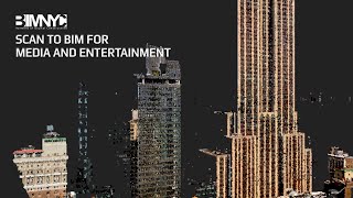 Scan to BIM of the most iconic building in New York City for Media and Entertainment