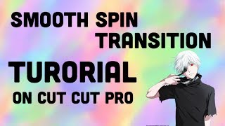 Smooth Spin Transition Tutorial  On Cute Cut Pro || Forever Was