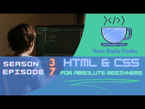 S3 E7, HTML-CSS For Absolute Beginners : The Awesome Effect
