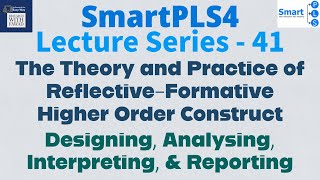 #SmartPLS4 Series - 41 - Analyze, Interpret, and Report Higher Order Reflective Formative Model