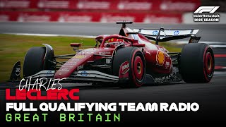 Charles Leclerc Full Qualifying Team Radio | 2025 British Grand Prix