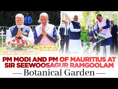 LIVE: PM Modi and PM Ramgoolam of Mauritius lay wreath at Sir Seewoosagur Ramgoolam Botanical Garden