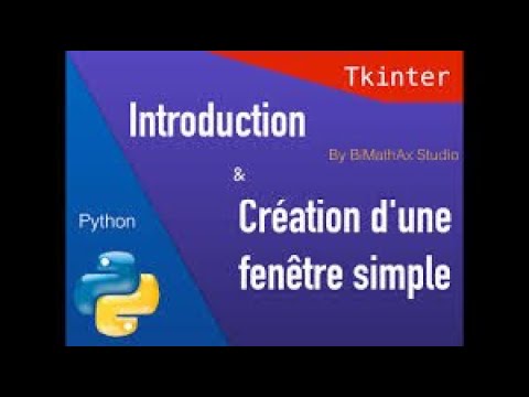 Comment ouvrir une fenetre python