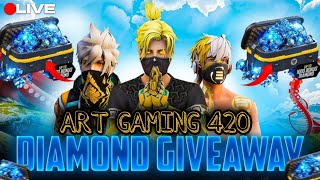 🔴[Live] FREE FIRE DIAMOND GIVEAWAY ART GAMING 420 😑 13500 FREE DIAMOND😡#freefire #live #artgaming420