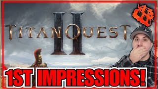 *Alert* Titan Quest 2 Released! 1st Impression After Beating Early Access... Lets Chat!