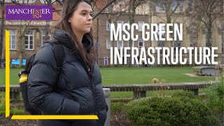 Study MSc Green Infrastructure at The University of Manchester