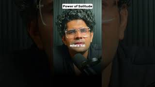 Power Of Solitude #wisdom #mindset #solitude